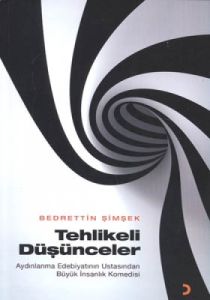 Tehlikeli Düşünceler                                                                                                                                                                                                                                           