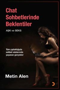 Chat Sohbetlerinde Beklentiler                                                                                                                                                                                                                                 