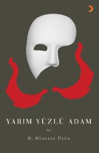 Yarım Yüzlü Adam                                                                                                                                                                                                                                               