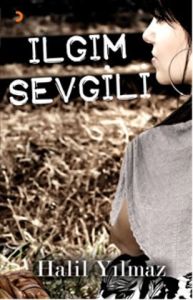 Ilgım Sevgili                                                                                                                                                                                                                                                  