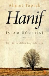 Hanif İslam Öğretisi                                                                                                                                                                                                                                           