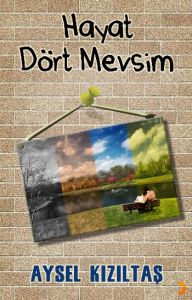 Hayat Dört Mevsim                                                                                                                                                                                                                                              