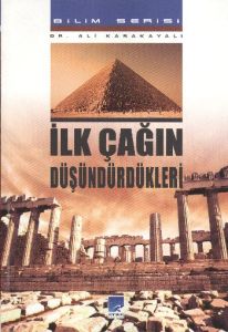 İlk Çağın Düşündürdükleri                                                                                                                                                                                                                                      