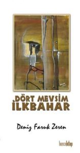 Dört Mevsim İlkbahar                                                                                                                                                                                                                                           