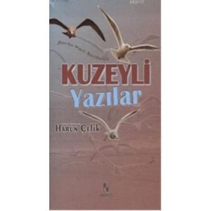 Kuzeyli Yazılar                                                                                                                                                                                                                                                