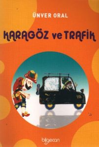 Karagöz ve Trafik                                                                                                                                                                                                                                              