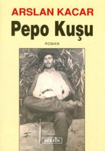 Pepo Kuşu                                                                                                                                                                                                                                                      