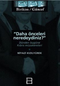 Daha Önceleri Neredeydiniz?                                                                                                                                                                                                                                    