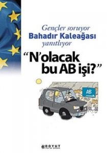 Nolcak Bu AB İşi?                                                                                                                                                                                                                                              