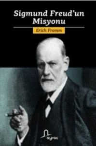 Sigmund Freud’un Misyonu                                                                                                                                                                                                                                       