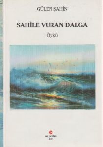 Sahile Vuran Dalga                                                                                                                                                                                                                                             