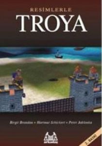 Resimlerle Troya                                                                                                                                                                                                                                               