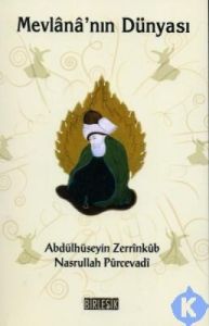 Mevlana’nın Dünyası                                                                                                                                                                                                                                            