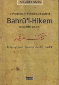 Bahrü’l-Hikem Hikmet Denizi                                                                                                                                                                                                                                    