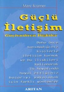 Güçlü İletişim                                                                                                                                                                                                                                                 