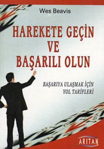 Harekete Geçin ve Başarılı Olun                                                                                                                                                                                                                                