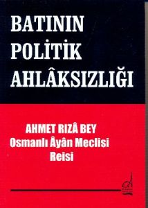 Batının Politik Ahlaksızlığı                                                                                                                                                                                                                                   