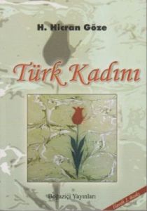 Türk Kadını                                                                                                                                                                                                                                                    