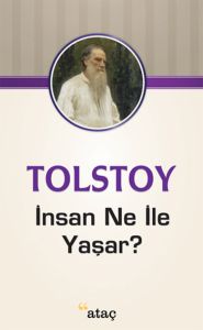 İnsan Ne İle Yaşar?                                                                                                                                                                                                                                            