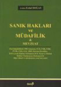 Sanık Hakları ve Müdafilik ve Mevzuat                                                                                                                                                                                                                          