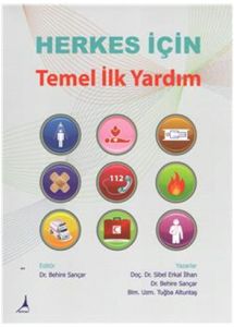 Herkes İçin Temel İlk Yardım                                                                                                                                                                                                                                   