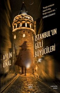 İstanbul’un Gizli Büyücüleri                                                                                                                                                                                                                                   