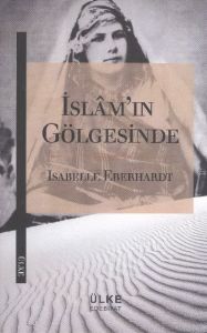 İslamın Gölgesinde                                                                                                                                                                                                                                             