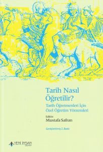 Tarih Nasıl Öğretilir? - Tarih Öğretmenleri İçin Ö                                                                                                                                                                                                             