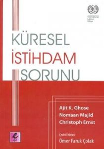 Küresel İstihdam Sorunu                                                                                                                                                                                                                                        