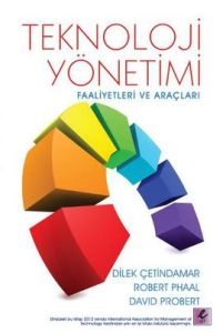 Teknoloji Yönetimi - Faaliyetleri ve Araçları                                                                                                                                                                                                                  