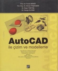 AutoCAD ile Çizim ve Modelleme                                                                                                                                                                                                                                 