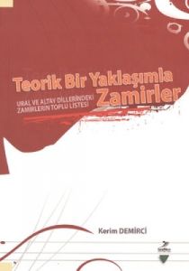 Teorik Bir Yaklaşımla Zamirler                                                                                                                                                                                                                                 