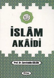 İslam Akaidi                                                                                                                                                                                                                                                   