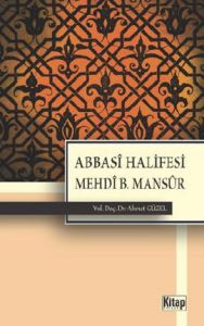 Abbasi Halifesi Mehdi B. Mansur                                                                                                                                                                                                                                