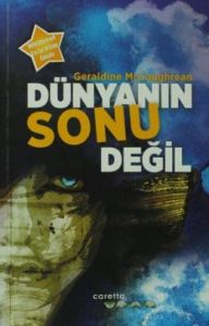 Dünyanın Sonu Değil                                                                                                                                                                                                                                            