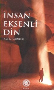 İnsan Eksenli Din                                                                                                                                                                                                                                              