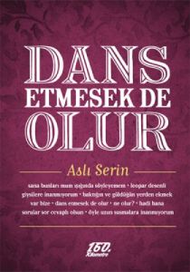 Dans Etmesek de Olur                                                                                                                                                                                                                                           