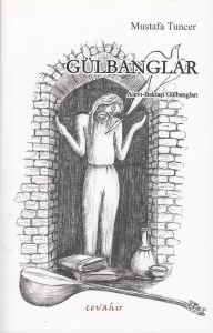 Gülbanglar                                                                                                                                                                                                                                                     