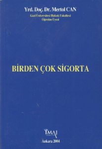 Birden Çok Sigorta                                                                                                                                                                                                                                             