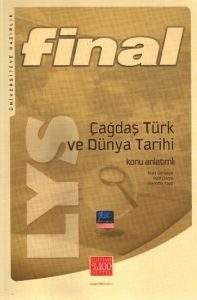 Final LYS Çağdaş Türk ve Dünya Tarihi                                                                                                                                                                                                                          