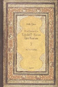 Nüzul Sırasına Göre Tebyinü’l Kur’an - İşte Kur’an                                                                                                                                                                                                             