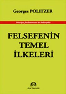 Felsefenin Temel İlkeleri                                                                                                                                                                                                                                      