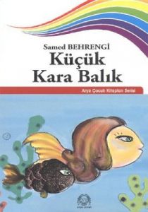 Küçük Kara Balık                                                                                                                                                                                                                                               