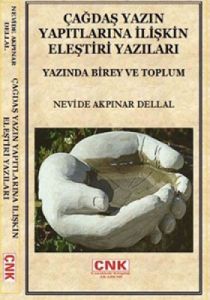 Çağdaş Yazın Yapıtlarına İlişkin Eleştiri Yazıları                                                                                                                                                                                                             