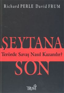 Şeytana Son! Terörde Savaş Nasıl Kazanılır?                                                                                                                                                                                                                    