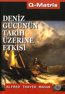 Deniz Gücünün Tarih Üzerinde Etkisi                                                                                                                                                                                                                            