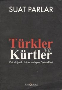 Türkler ve Kürtler                                                                                                                                                                                                                                             