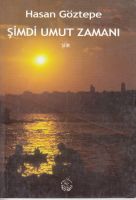 Şimdi Umut Zamanı                                                                                                                                                                                                                                              