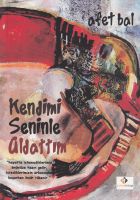 Kendimi Seninle Aldattım                                                                                                                                                                                                                                       