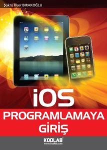 İOS Programlamaya Giriş                                                                                                                                                                                                                                        